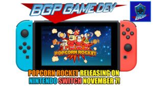 Popcorn Rocket Releasing on Nintendo Switch November 7 – BGP Game Dev